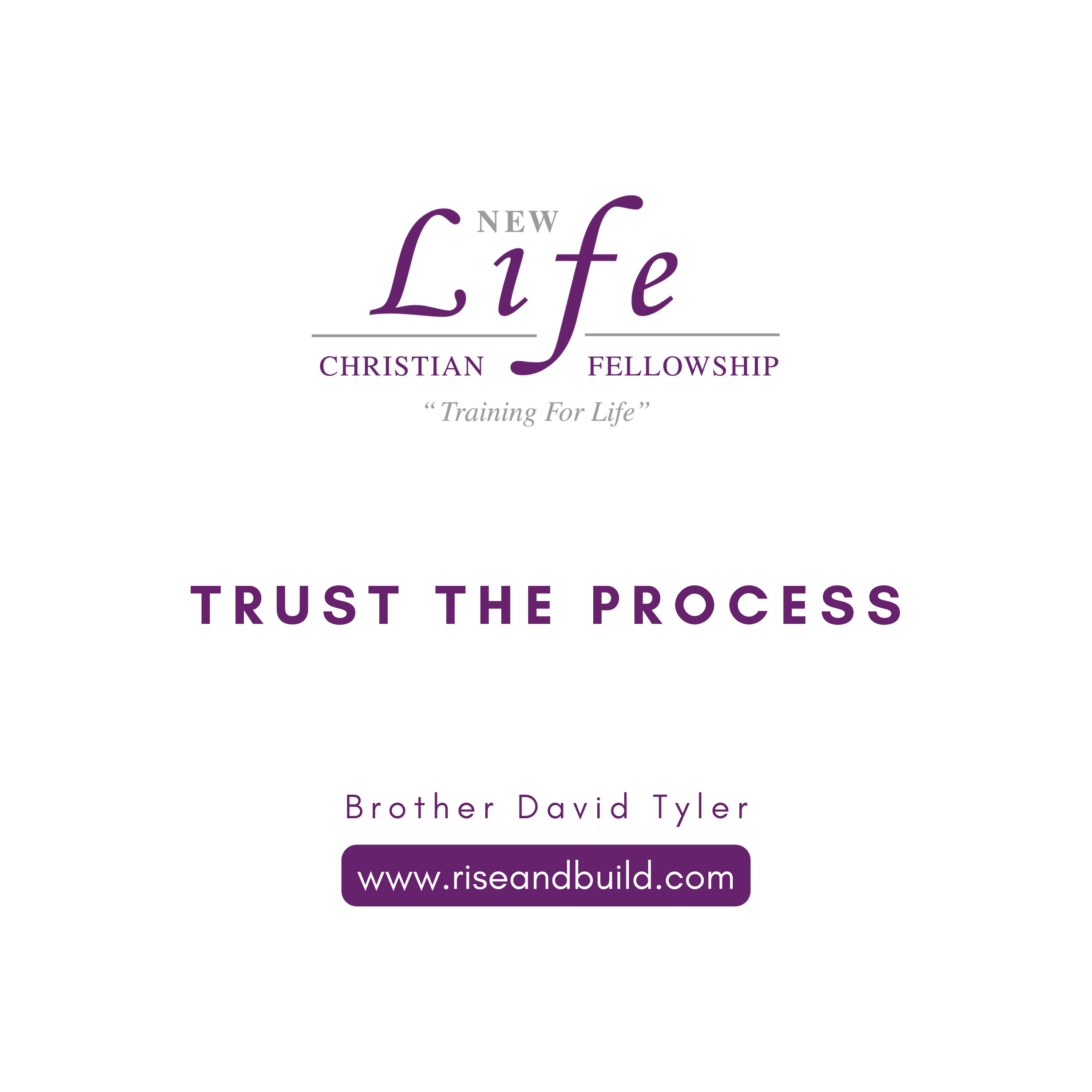 trust-the-process-new-life-christian-fellowship-pastor-chris-salley